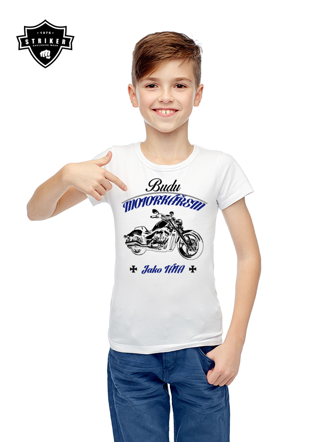 Dětské tričko STRIKER Budu motorkářem jako táta