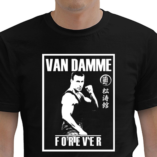 Tričko Van Damme forever